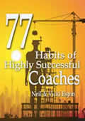  77 Habits of Highly Successful Coaches by Neil and Vicki Espin